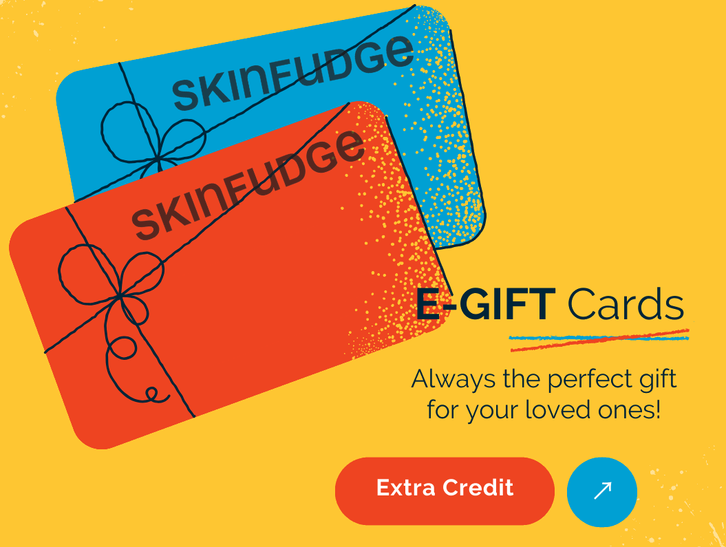 SKINFUDGE Card - SKINFUDGE® - Center of Skin & Hair Excellence 